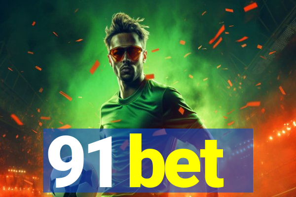 91 bet